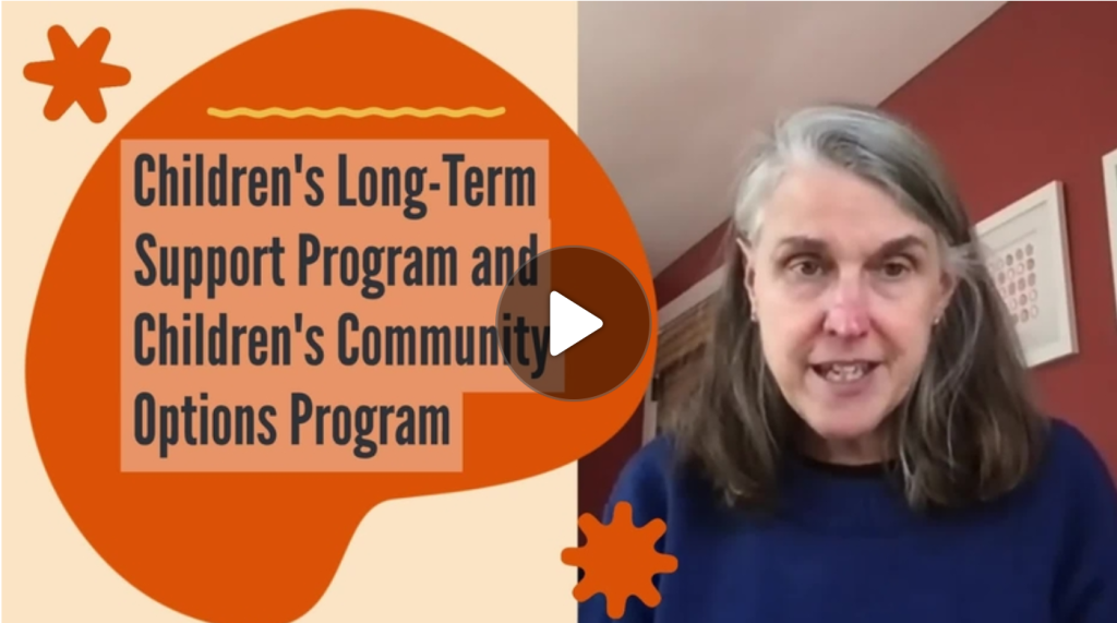 Link: Click to listen to Children's Long Term Care waiver presentation